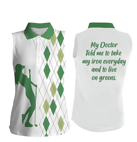 Ladies Funny Golf Polo "My Doctor Said,,,,"