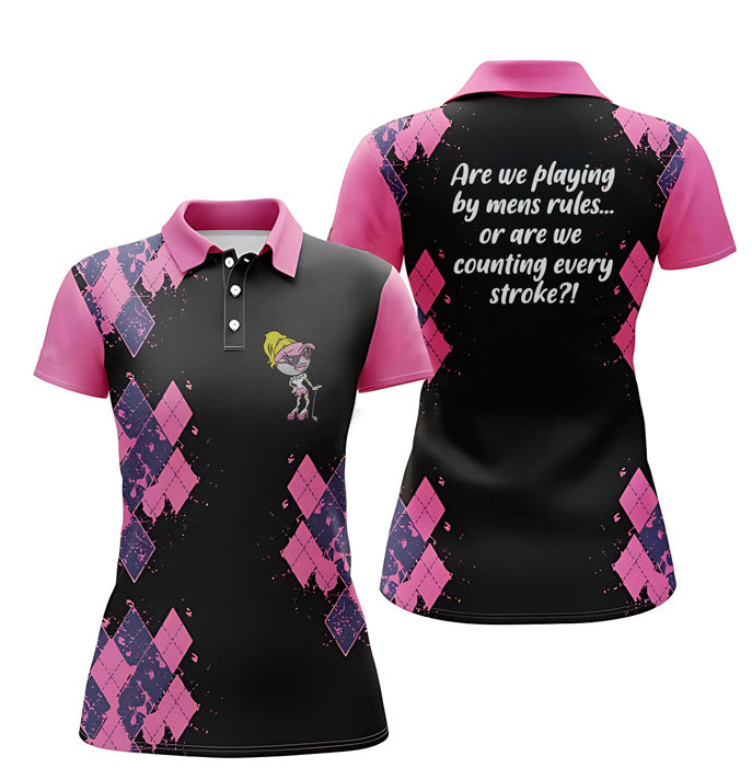 Ladies Golf Polo-Are We Playing By Mens Rules.....