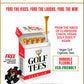 Vegas Golf Cigarette Golf Tees-Available  Preorder Now!