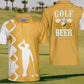 Golf Polo Golf And Beer That's Why I am Here For 3 color choices