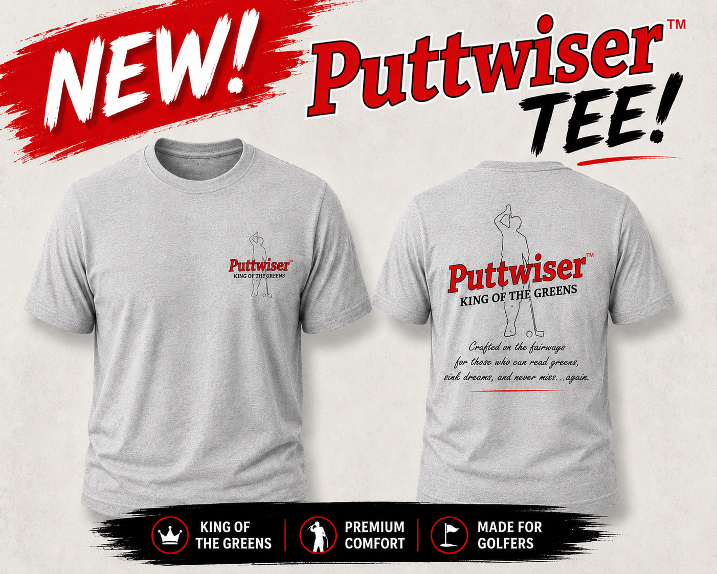 NEW! PUTTWISER™ GOLF LIFESTYLE TEE