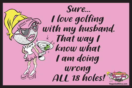 Funny Ladies Golf Signs 8.5"x12"